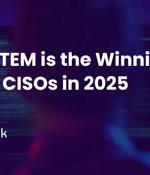Why CTEM is the Winning Bet for CISOs in 2025