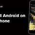 You Can Now Run Android on an iPhone With 'Project Sandcastle'